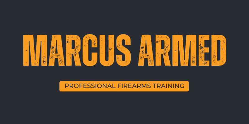 Marcus Armed - Professional Firearms Training